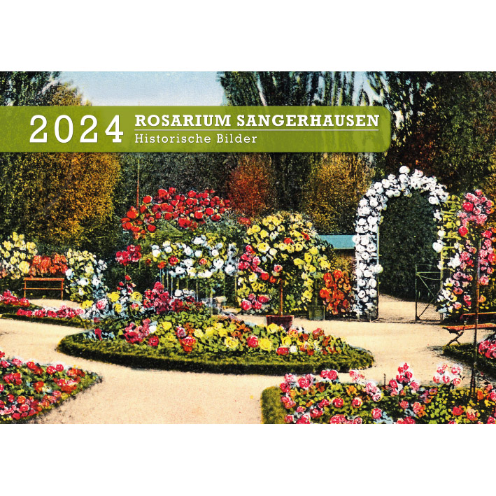 Kalender 2024 Historische Bilder Europa-Rosarium